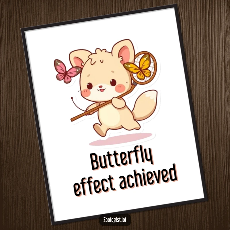 Funny digital art print of a cute animal character energetically chasing a butterfly with a net, embodying playful action and lighthearted fun.