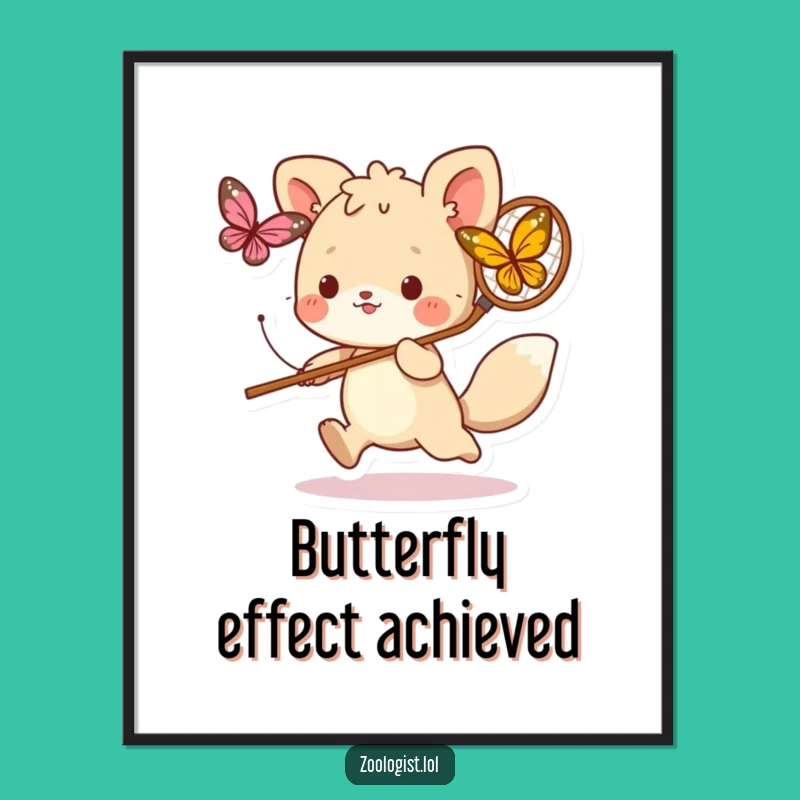 Funny Butterfly Chase Art Print: Cute Animal Decor, Perfect Funny Gift