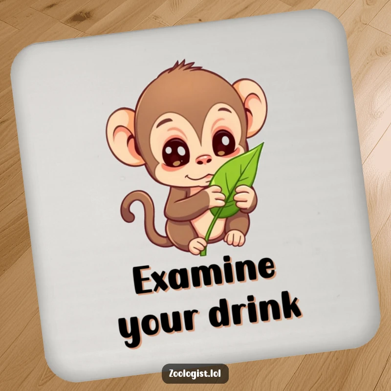 Funny drink coaster featuring a curious monkey character examining a leaf, humorous decor.