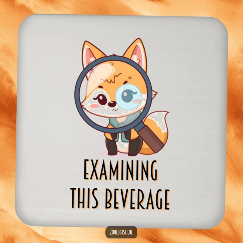 Funny Kawaii Fox Zoologist Coaster: A cute fox scientist peeks through a magnifying glass, offering funny surface protection.