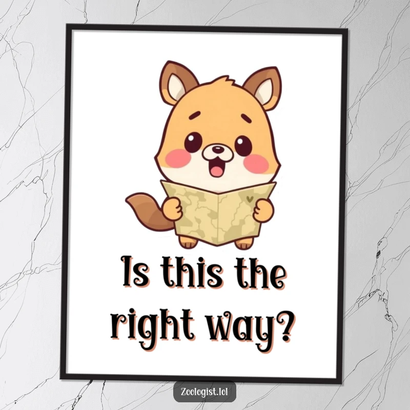 Funny poster of a cute animal character with a comical look of surprise holding a map, perfect for travel-themed decor.