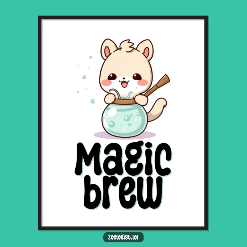 Funny Animal Potion Stirring Poster Whimsical Magical Art, Hilarious Gift