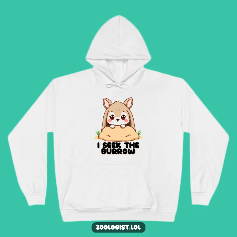 Funny Hoodie: Quizzical Animal Burrow Explorer, Cozy Funny Gift!
