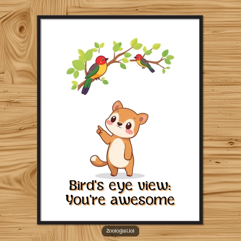 Funny Free Printable Wall Art: Cute animal character pointing upwards at a vividly colorful bird perched in a lush green tree.