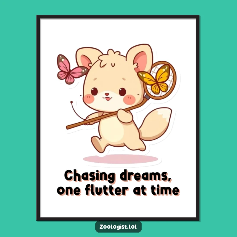 Funny Free Printable Wall Art: Cute Chaser Animal, Whimsical Downloadable Decor