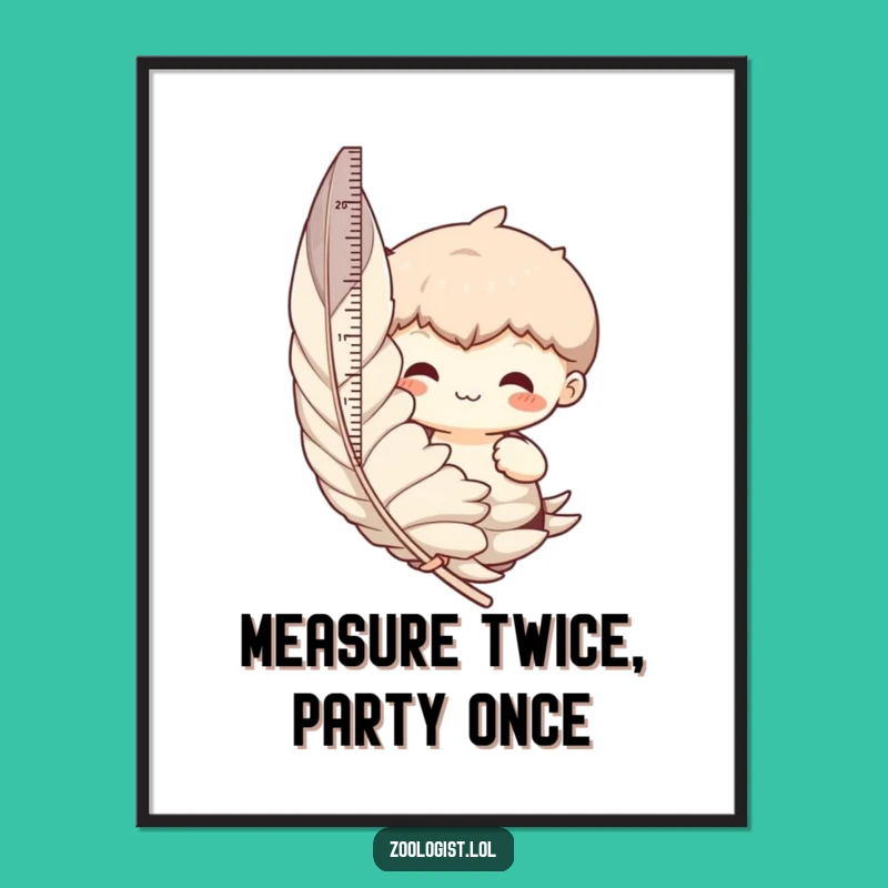 Funny Free Printable Wall Art: Measuring Feather Character for Quirky Home Decor Downloadable Art