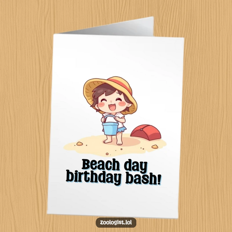 Funny Free Printable Birthday Card: A joyful character holding a tiny bucket and spade, ready for beach birthday fun.
