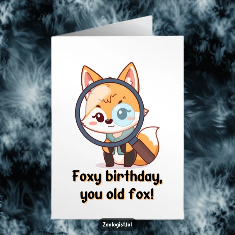 Funny Free Printable Birthday Card: Kawaii fox zoologist peeking playfully behind a giant magnifying glass, ready for discovery.