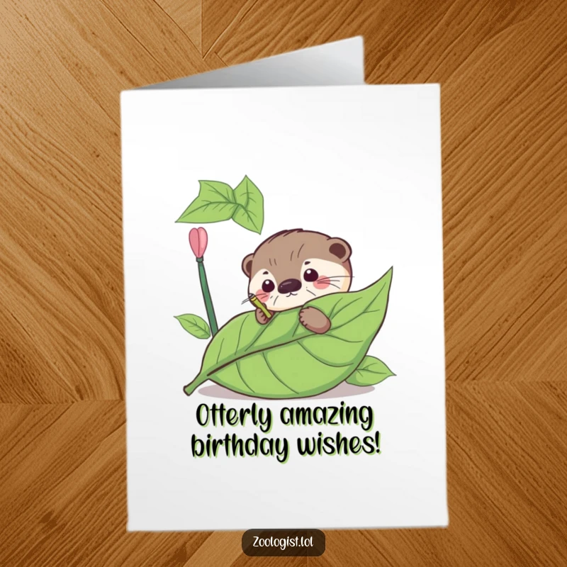 Funny Free Printable Birthday Card: Curious otter meticulously annotating a giant leaf, sharing knowledge.