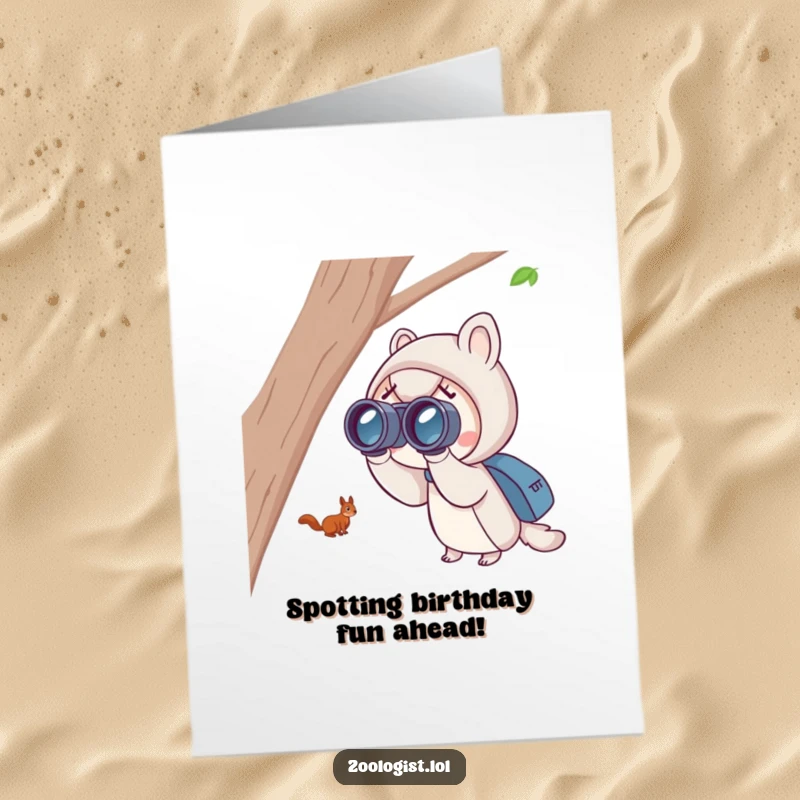 Funny Free Printable Birthday Card: Cute character using binoculars to excitedly spot a distant, playful squirrel.