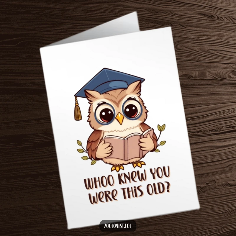 Funny Free Printable Birthday Card: Kawaii owl zoologist in a graduation cap, reading a book, celebrating your birthday.
