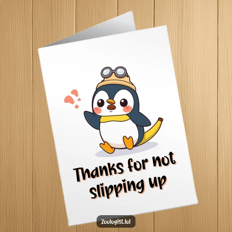 Funny Free Printable Thank You Card: Surprised Kawaii penguin zoologist character mid-slip on a banana peel.