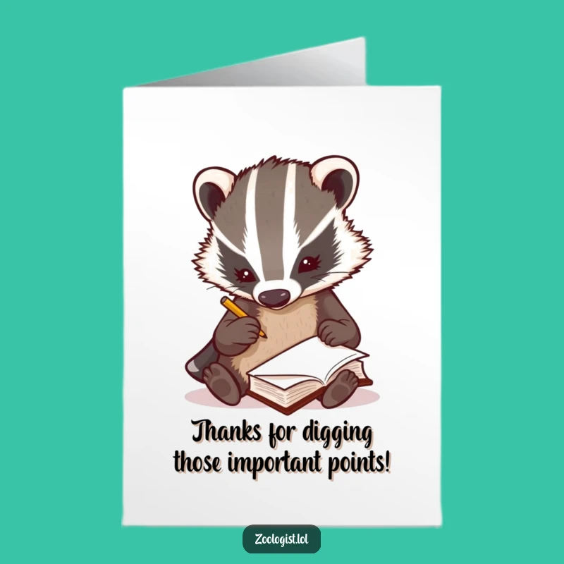 Free Printable Thank You Card: Badger's Observations - Funny Downloadable Gift
